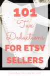 There are so many tax deductions you can take as an Etsy seller! Don't miss a single one! | www.SmallBusinessSarah.com