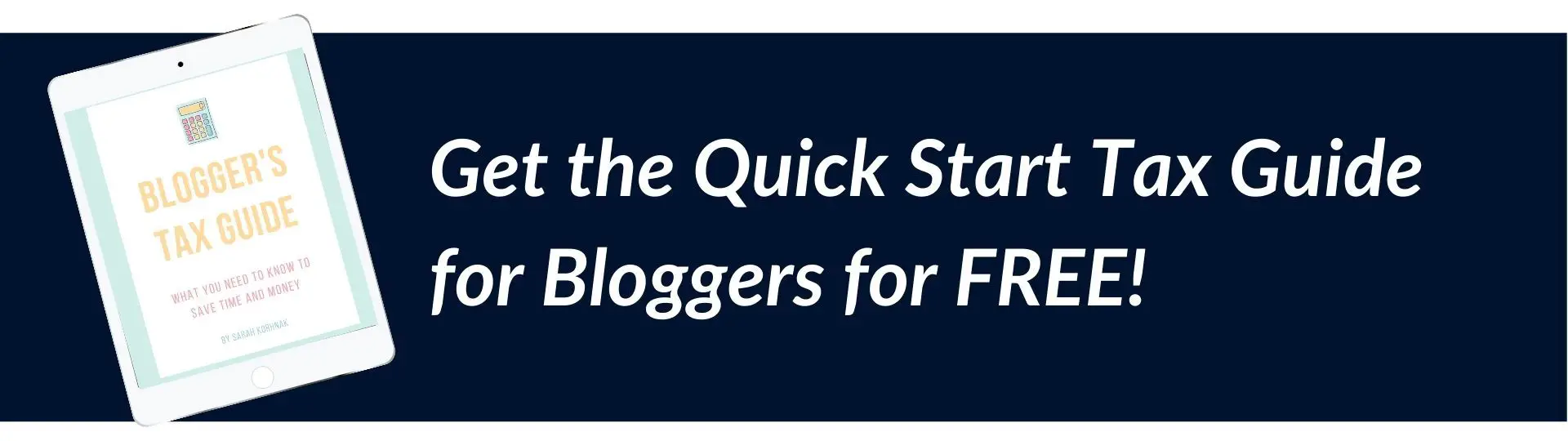 Blogger's Quick Start Tax Guide