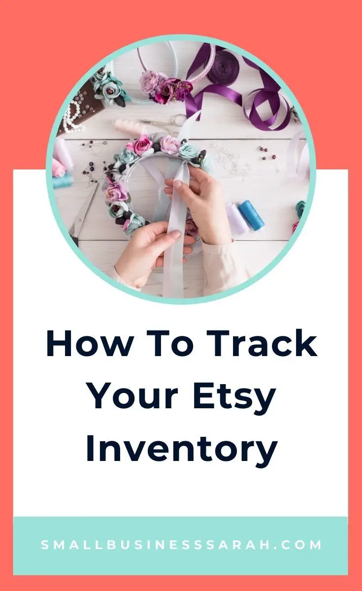 How To Track Your Etsy Inventory - Small Business Sarah